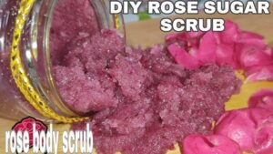 Rose Body Scrub for Smoother Skin